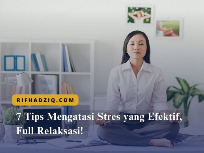 Stres mengatasi paling efektif ampuh gramedia