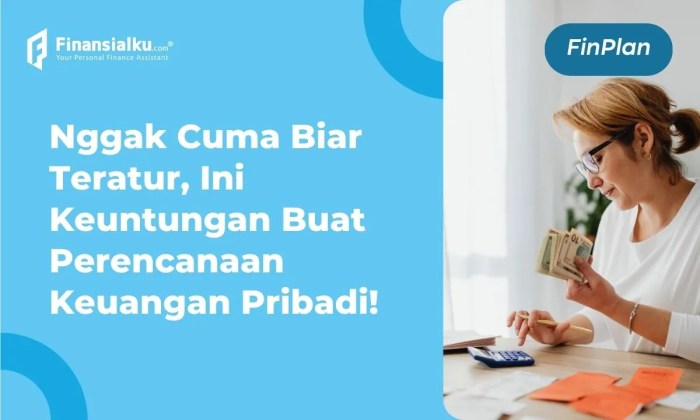 Cara mengelola keuangan pribadi secara efektif dan efisien